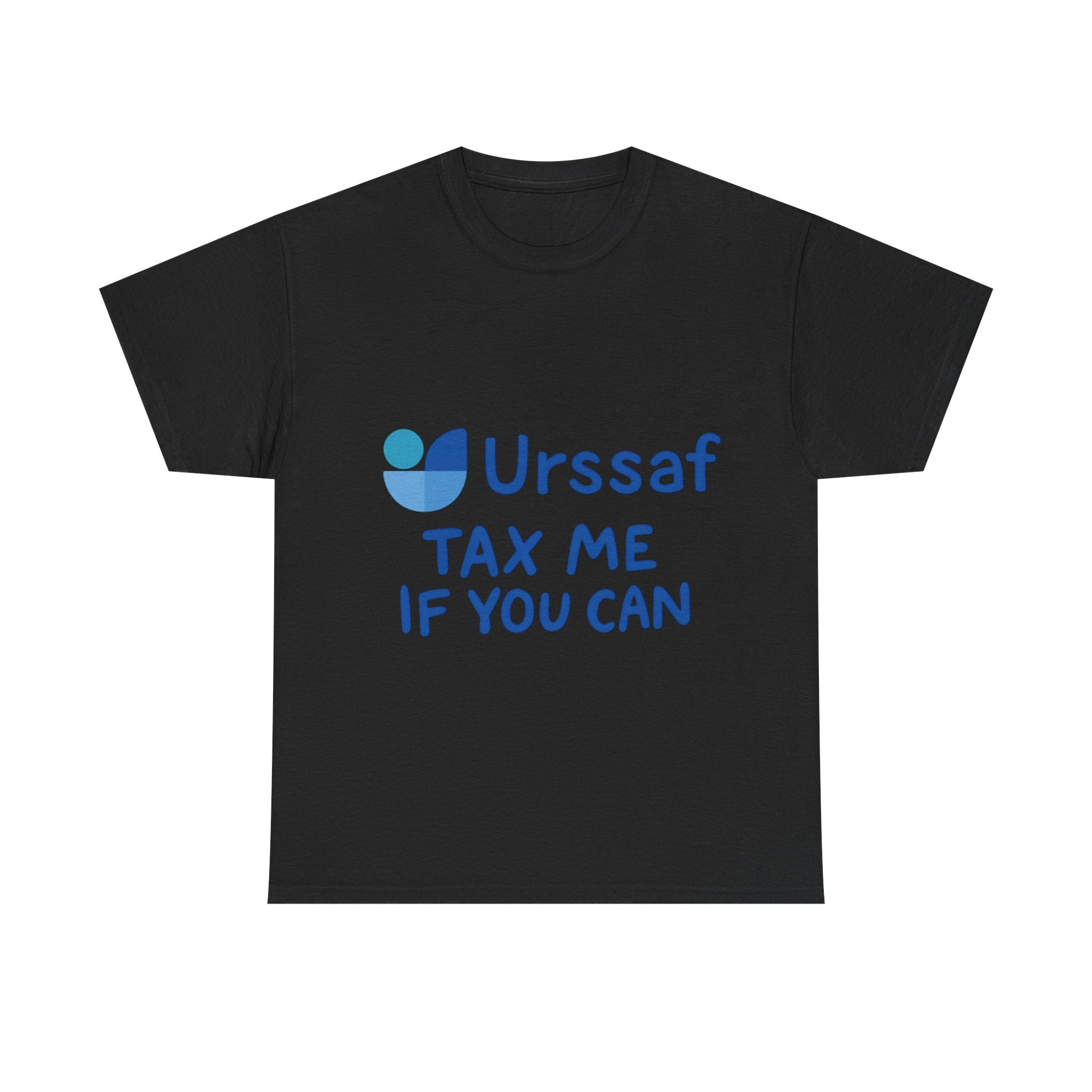 T-shirt Taxe me if you can